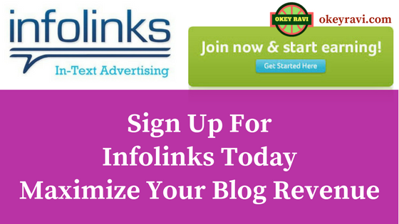 How to apply for Infolinks to Maximize Your Blog Revenue