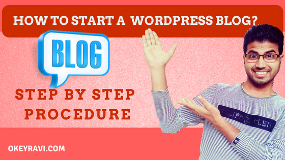start a wordpress Blog step by step